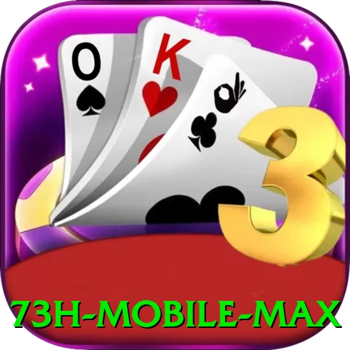 73h Mobile Max - 💎 apk
