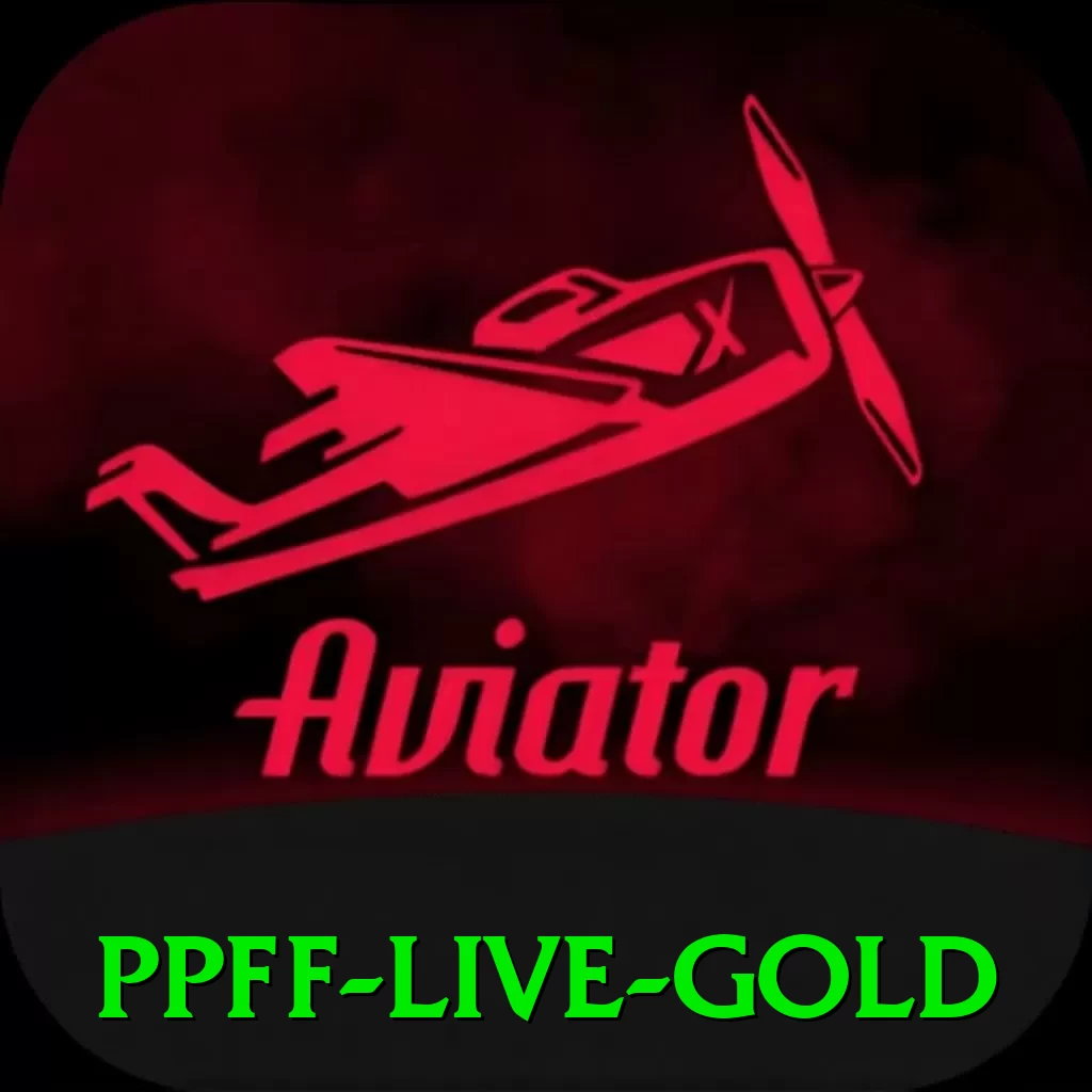 ppff Live Gold - ⚡ apk